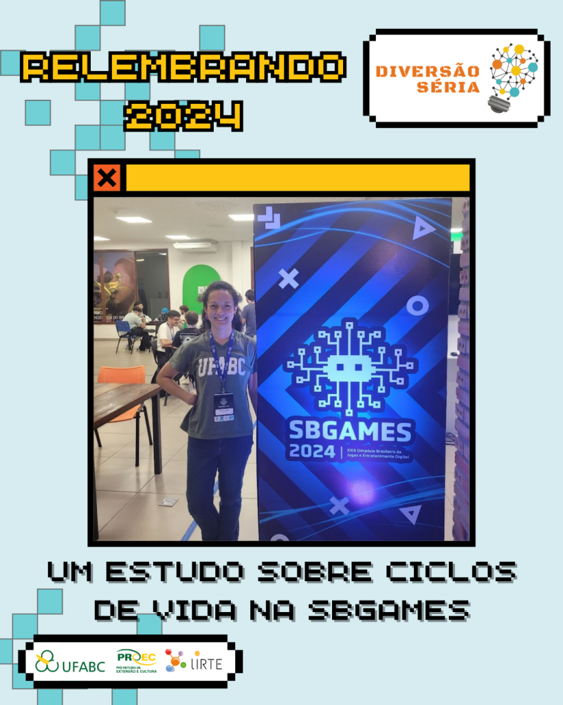 Relembrando 2024: um estudo sobre Ciclos de Vida na SBGames